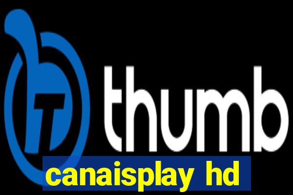 canaisplay hd